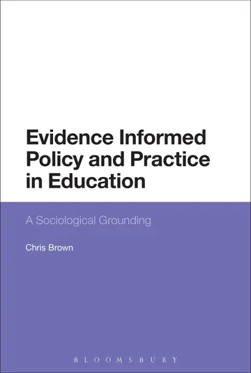 Cover of Evidence-Informed Policy and Practice in Education