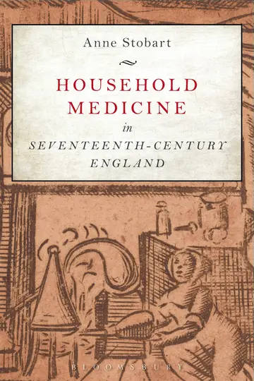 Cover of Household Medicine in Seventeenth-Century England