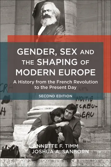 Cover of Gender, Sex and the Shaping of Modern Europe