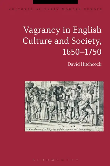 Cover of Vagrancy in English Culture and Society, 1650-1750