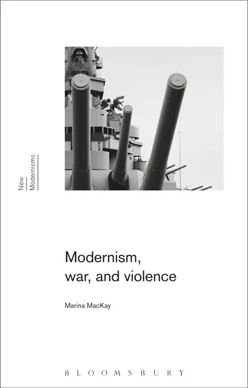 Cover of Modernism, War, and Violence