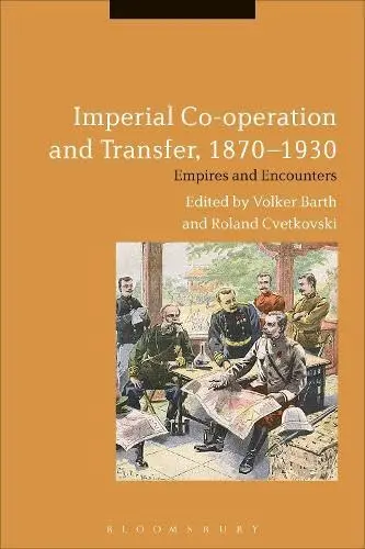 Cover of Imperial Co-Operation and Transfer, 1870-1930