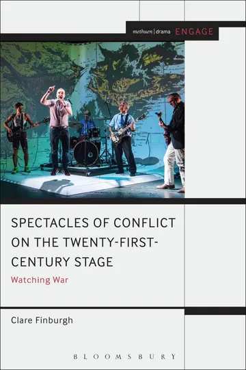 Cover of Watching War on the Twenty-First Century Stage