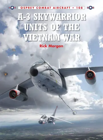 Cover of A-3 Skywarrior Units of the Vietnam War