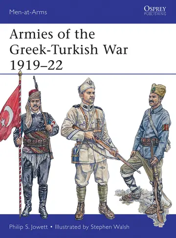 Cover of Armies of the Greek-Turkish War 1919-22