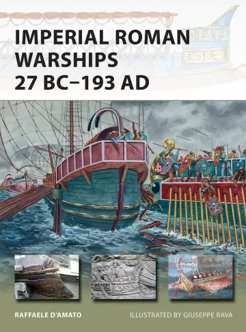 Cover of Imperial Roman Warships 27 BC-193 AD