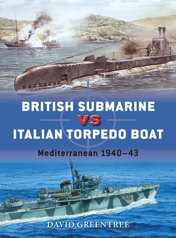 Cover of British Submarine vs Italian Torpedo Boat