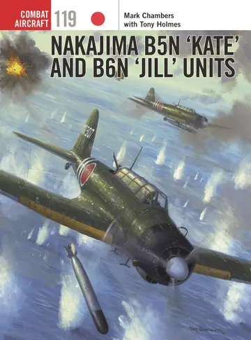 Cover of Nakajima B5N 'Kate' and B6N 'Jill' Units