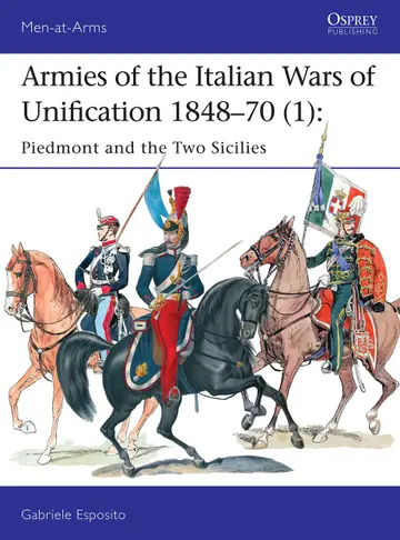 Cover of Armies of the Italian Wars of Unification 1848-70 (1)