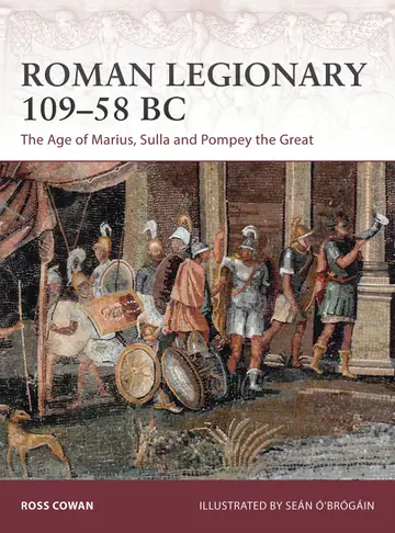 Cover of Roman Legionary 109-58 BC