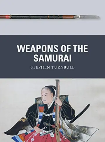 Cover of Weapons of the Samurai