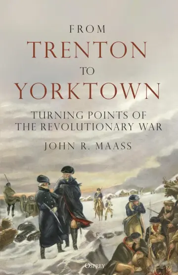Cover of From Trenton to Yorktown
