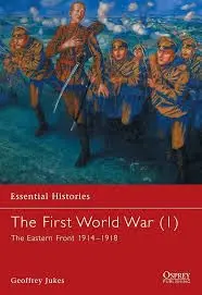 Cover of The First World War (1) the Eastern Front 1914?1918