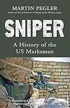 Cover of Sniper A History of the US Marksman