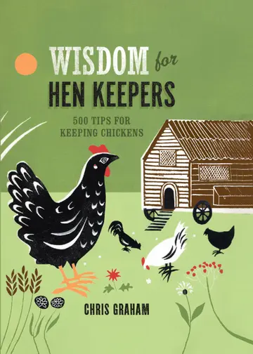 Cover of Wisdom for Hen Keepers