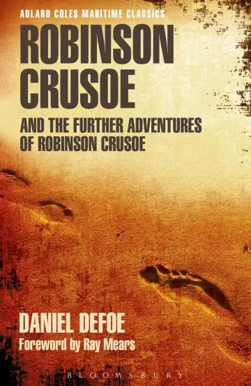 Cover of Robinson Crusoe and the Further Adventures of Robinson Crusoe