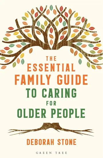 Cover of The Essential Family Guide to Caring for Older People