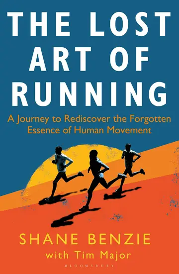 Cover of The Lost Art of Running