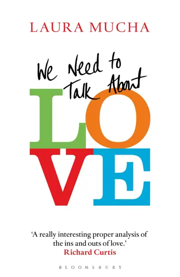 Cover of We Need to Talk About Love