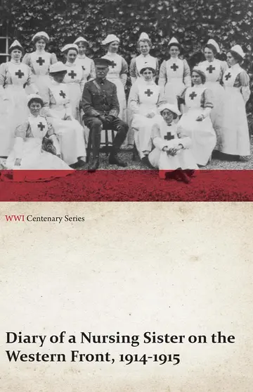 Cover of Diary of a Nursing Sister on the Western Front, 1914-1915