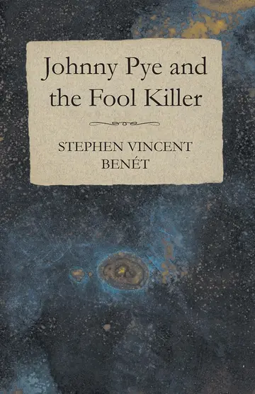 Cover of Johnny Pye and the Fool Killer