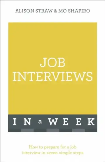 Cover of Job Interviews in a Week