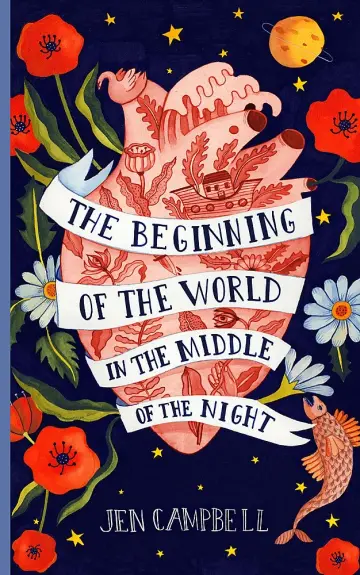 Cover of The Beginning of the World in the Middle of the Night