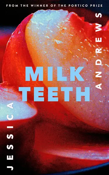 Cover of Milk Teeth