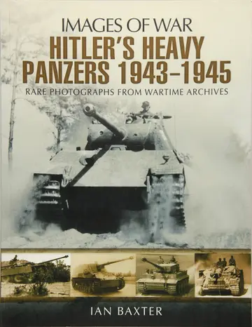 Cover of Hitler's Heavy Panzers 1943 -1945
