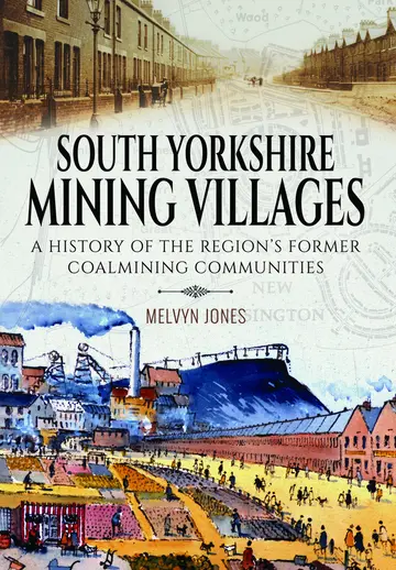 Cover of South Yorkshire Mining Villages
