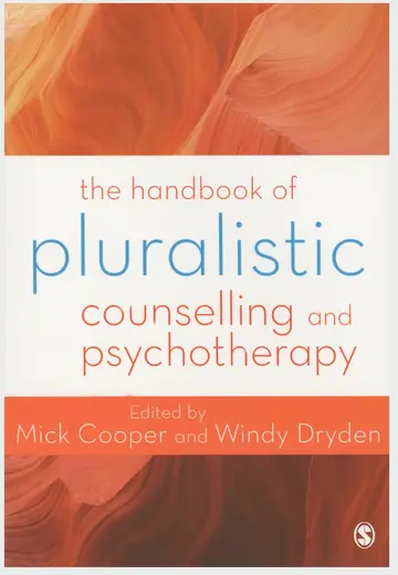 Cover of The Handbook of Pluralistic Counselling and Psychotherapy