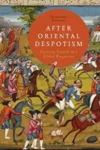 Cover of After Oriental Despotism Eurasian Growth in a Global Perspective
