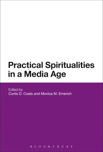 Cover of Practical Spiritualities in a Media Age
