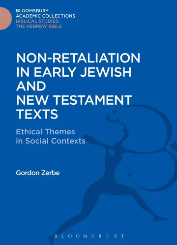 Cover of Non-Retaliation in Early Jewish and New Testament Texts