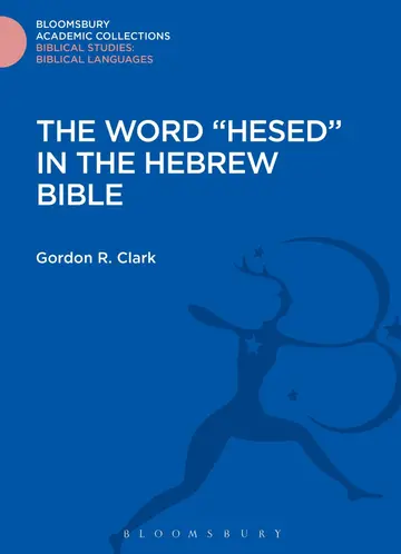 Cover of The Word "Hesed" in the Hebrew Bible