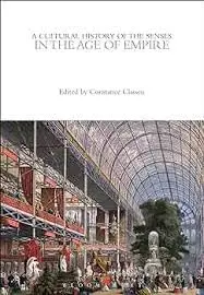 Cover of A Cultural History of the Senses in the Age of Enlightenment