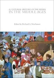 Cover of A Cultural History of the Senses in the Middle Ages