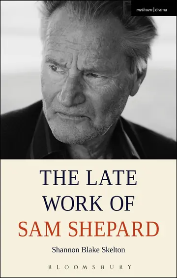 Cover of The Late Work of Sam Shepard