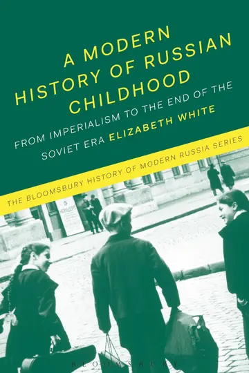 Cover of A Modern History of Russian Childhood