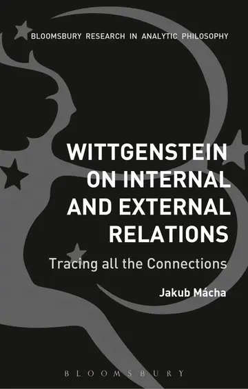 Cover of Wittgenstein on Internal and External Relations