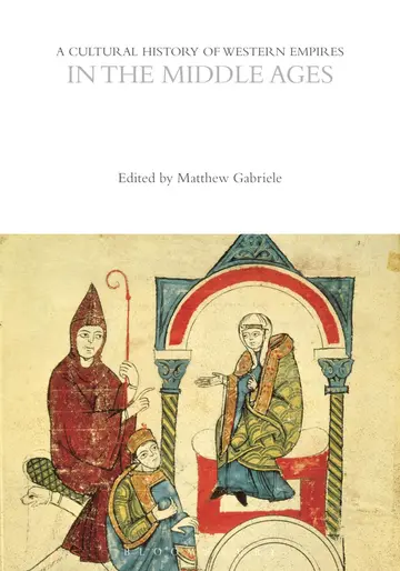 Cover of A Cultural History of Western Empires in the Middle Ages
