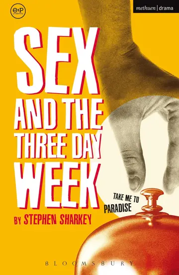 Cover of Sex and the Three Day Week