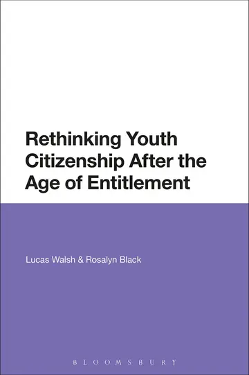 Cover of Rethinking Youth Citizenship After the Age of Entitlement