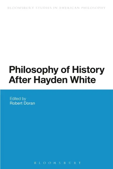 Cover of Philosophy of History After Hayden White