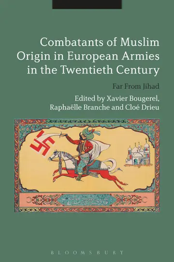 Cover of Combatants of Muslim Origin in European Armies in the Twentieth Century