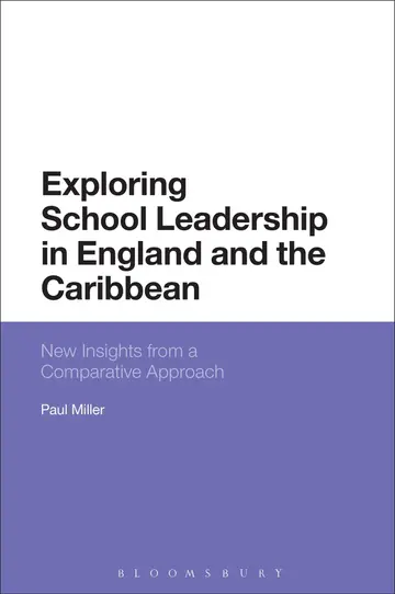 Cover of Exploring School Leadership in England and the Caribbean