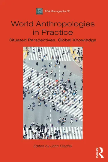 Cover of World Anthropologies in Practice