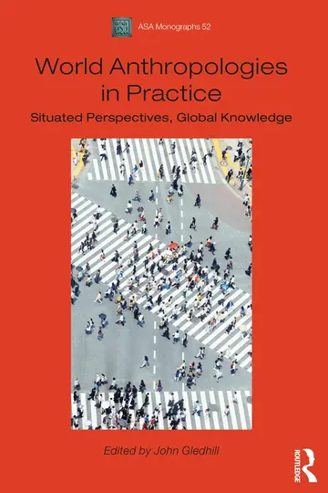 Cover of World Anthropologies in Practice