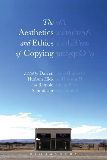 Cover of The Aesthetics and Ethics of Copying