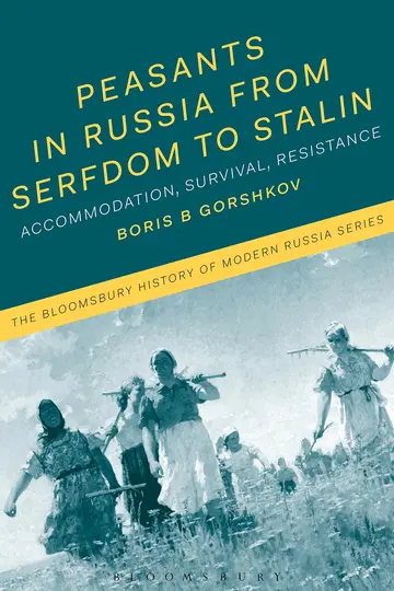 Cover of Peasants in Russia from Serfdom to Stalin